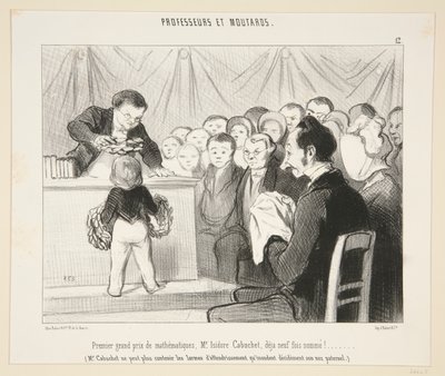 Første hovedpremie i matematikk, Mr Isidore Cabuchet?. #12 av professorer og sennep av Honoré Daumier