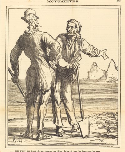 Du trenger ikke minne meg på titlene hans... av Honoré Daumier