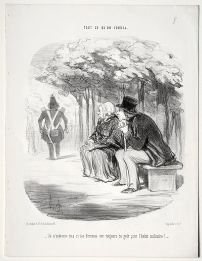 Hva vil du, plate 51: Jeg lurer ikke på at kvinner alltid er glad i militæruniformen? av Honoré Daumier