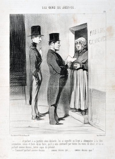 Kunstverk av Honore Daumier (1808-1879). Charivari stammer fra 1845: Serie LES PEANS DE JUSTICE “” -... og taler ved døråpningen slik erklært, har betydd for ham at han måtte adlyde nevnte summering, ellers og unnlate å gjøre det slik at han vil bli tvunge av Honoré Daumier