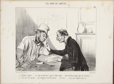 Saksøk, saksøk... det blir et godt knep å spille naboen din... du får ham til å svelge mer enn hundre écu! Ja, men jeg... ville også svelge mine egne... écuer, og det har jeg ikke appetitt på! av Honoré Daumier