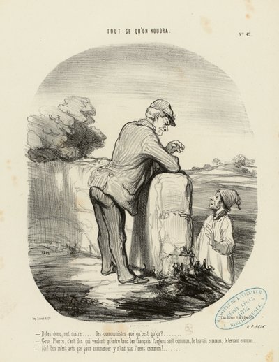 Alt man måtte ønske, nr. 42: - Du, herr ordfører... kommunister, hva er det for noe? ... av Honoré Daumier