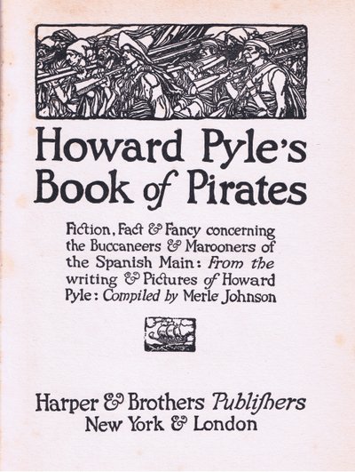 Tittelside, fra Howard Pyles Book of Pirates utgitt av Harper & Bros, 1921 av Howard Pyle