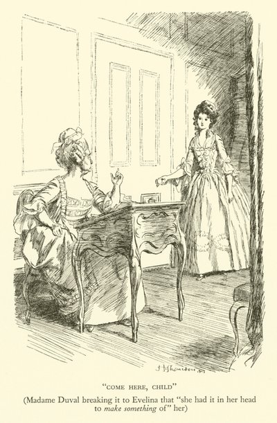 Kom hit, barn, Madame Duval og forteller Evelina at "hun hadde det i hodet å gjøre noe ut av" henne (gravering) av Hugh Thomson
