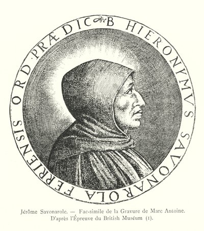Jerome Savonarole, faksimile av graveringen til Marc Antoine, etter beviset fra British Museum, I (gravering) av Italian School