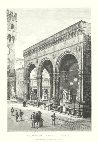 Loggia dei Lanzi, Place de la Seigneurie, Andrea Orgagna, arkitekt av Italian School