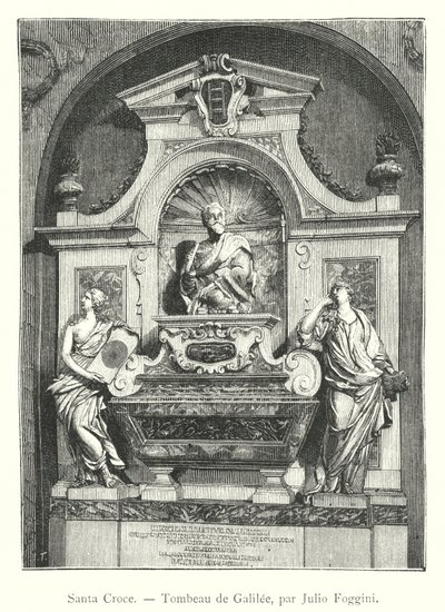 Santa Croce, Galileas grav, av Julio Foggini (gravering) av Italian School
