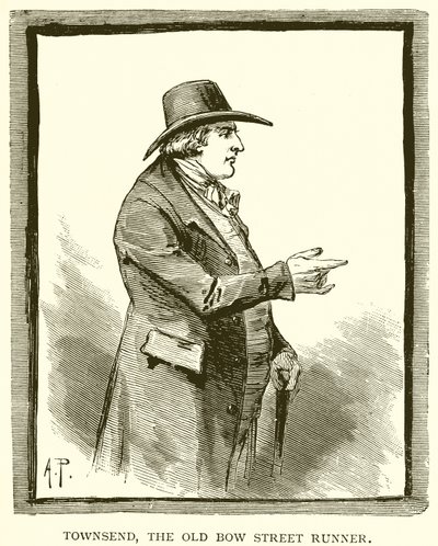 Townsend, Old Bow Street Runner av J. R. Sinclair