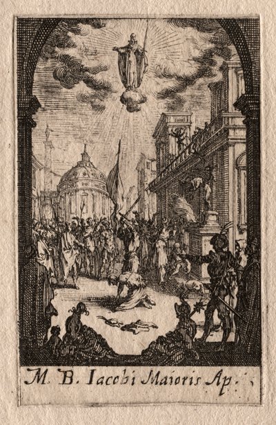 Apostlenes martyrium: St. Jakob den større av Jacques Callot