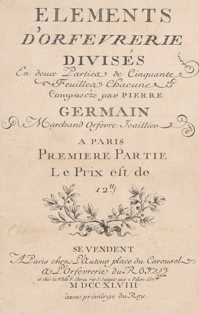 Elements d'Orfevrerie delt inn i to deler av femti blader, 1748 av Jacques Jean Pasquier