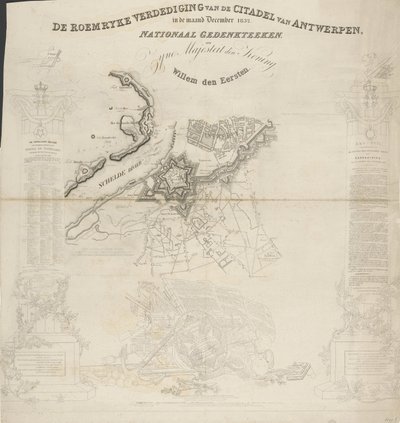 Roemryke-forsvaret av Citadel of Antwerpen, i desember måned 1832. Nasjonalt minnesmerke, til Hans Majestet Kongen, Willem den Eerste (tittel på objekt) av Ja.s Wyld