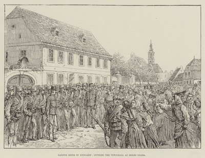 Arbeideropptøyer i Ungarn, utenfor rådhuset i Bekescsaba av Johann Nepomuk Schonberg