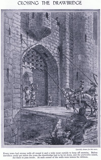 Krysser vindebroen. Hver by har sterke murer og en vollgrav, en vindebro og en portcullis for forsvar, ca. 1950 av John Harris Valda