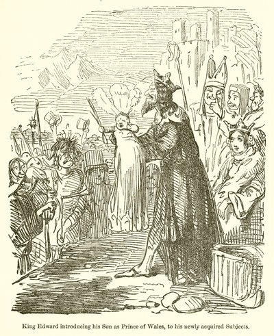 Kong Edward introduserer sin sønn som prins av Wales, for sine nyervervede undersåtter av John Leech