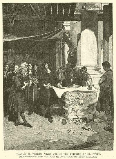 Charles II besøkte Wren under byggingen av St Pauls av John Seymour Lucas