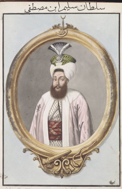 Selim III (1761-1808) Sultan 1789-1807, aus 