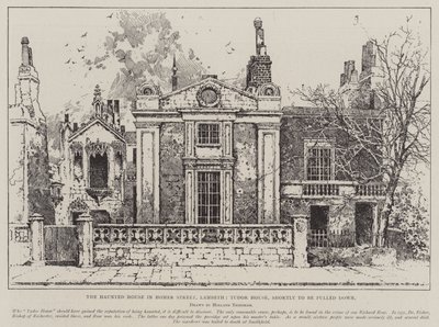 The Haunted House i Homer Street, Lambeth, Tudor House, skal snart rives ned av Joseph Holland Tringham