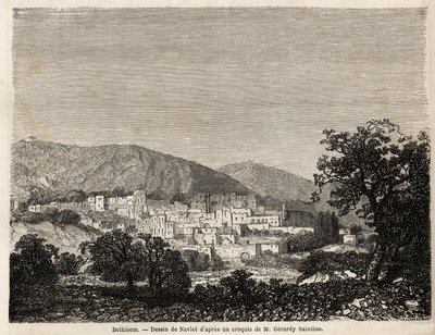 Utsikt over Betlehem, tegning av Joseph Navlet (1821-1889), for å illustrere Mr. Bidas reise til Palestina i 1856. Gravering i "" Le tour du monde, nouveau journal des voyages"" Paris av Joseph Navlet