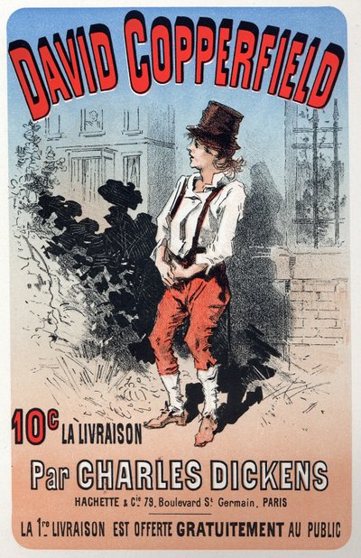 Litteratur. David Copperfield, av Charles Dickens. Plakat av Jules Cheret for en fascicule-utgave, Frankrike, ca. 1860-70 (plakat) av Jules Cheret