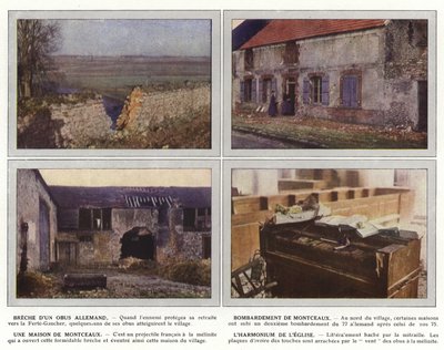 Brudd på et tysk skjell, bombardement av Montceaux, Et hus av Montceaux, kirkens harmonium av Jules Gervais Courtellemont