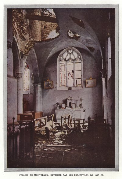 Montceaux-kirken, ødelagt av prosjektiler fra nr. 75 av Jules Gervais Courtellemont