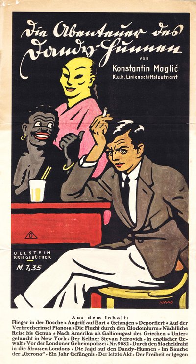 The Adventures of the Dandy Hun av Konstantin Maglic, 1918. av Leon Lico Amar