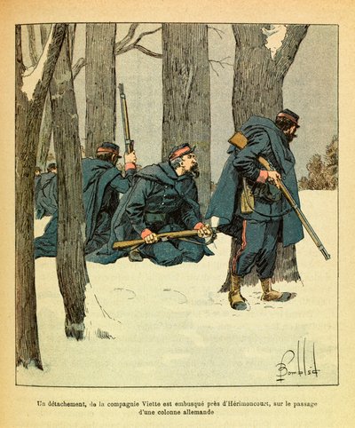 The Eastern Armee of Eugene Sergeant, kjent som Grenest, illustrert av Louis Bombled (1862-1927) (fransk-tyske krig; kampanje 1870 -1871): Januar 1871 ble en avdeling av Viette Company overfalt i bakhold nær Herimoncourt, på passasjen av en tysk spalte av Louis Charles Bombled