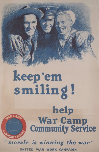 Fortsett å smile! Hjelp War Camp samfunnstjeneste. "Moralen vinner krigen." av M. Leone Bracker