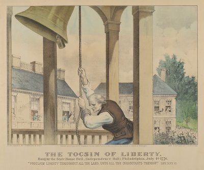 The Tocsin of Liberty Rung av State House Bell, Philadelphia 4. juli 1776 av Currier and Ives