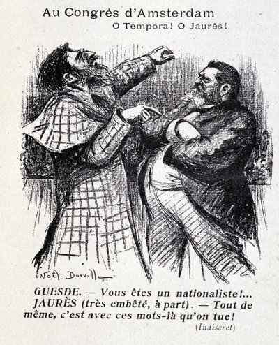 Skifte mellom Jean Jaures og Jules Guesde (Amsterdam sosialistkongress) av Noel Dorville, "" Le Panache"" 5/10/1904. av Noel Dorville