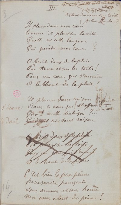 'Han gråter i mitt hjerte, mens det regner på byen ...', Håndskrevet dikt av 'Romances Sans Paroles', 1873 (penn og blekk på papir) av Paul Verlaine