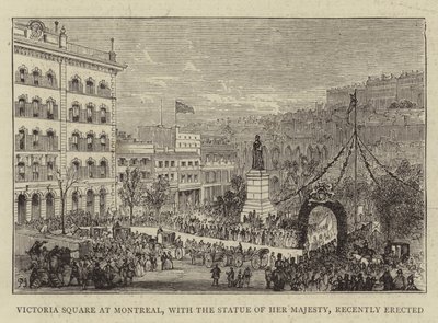 Victoria Square i Montreal, med statuen av Hennes Majestet, nylig reist av Percy William Justyne