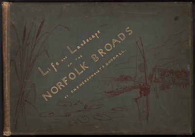 Liv og landskap på Norfolk Broads av Peter Henry Emerson and T.F. Goodall
