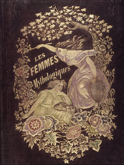 Mytologiske kvinner - Couv. av "Muses and Fairies", tegning av G. Staal, av Mery and the Cte ​​​​Foelix av Pierre Gustave Eugene Staal