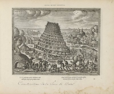 Toren van Babel Elusa mundi potenia (tittel på objekt) De hellige emblemene og hovedhistoriene til begge testamentene (Oude Testamentet) (serietittel) Bilder og figurer av bøker (serietittel) av Pieter van der Borcht (I)