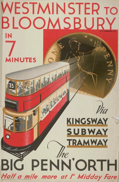 'Westminster to Bloomsbury, the Big Penn'orth', London County Council LCC Tramways-plakat, 1932 av RF Fordred