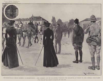 De ærede frøkene Roberts i Bloemfontein, Lord Roberts og hans døtre ser på troppens avgang for å slutte seg til general Pole-Carew av Ralph Cleaver