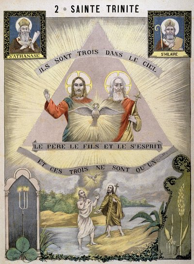 Det er tre i himmelen Faderen Sønnen og Den Hellige Ånd, og disse tre er bare én. av School French