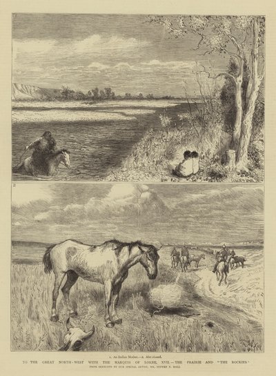 Til det store nordvest med Marquis of Lorne, XVII, the Prairie og The Rockies av Sydney Prior Hall