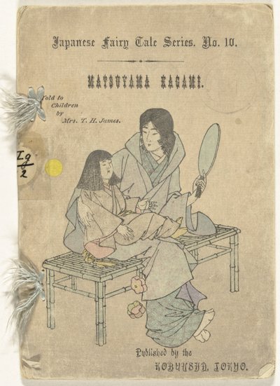 De Matsuyama spiegel Matsuyama kagami (tittel på objekt) Japansk sprookjes reeks (serietittel) Japansk eventyrserie (serietittel på objekt) av T.H. James