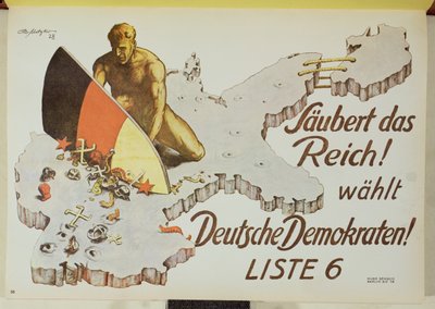 Plakat som oppfordrer velgerne til å rydde opp i riket ved å stemme på de tyske demokratene, 'Rydd i riket, velg tyske demokrater' av Theo Matejko
