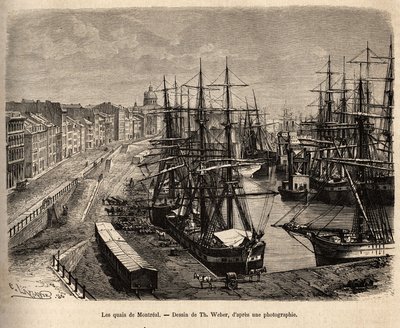 Les quais de Montreal, gravering etter en tegning av Th. Weber, illustrerer ekskursjonen til Canada og Riviere Rouge du nord, av H. De Lamotte, i 1873, publisert i "" Le tour du monde""" 1875, redigert av Edouard Charton, Hachette-utgaven, Paris. Selv av Theodore Weber
