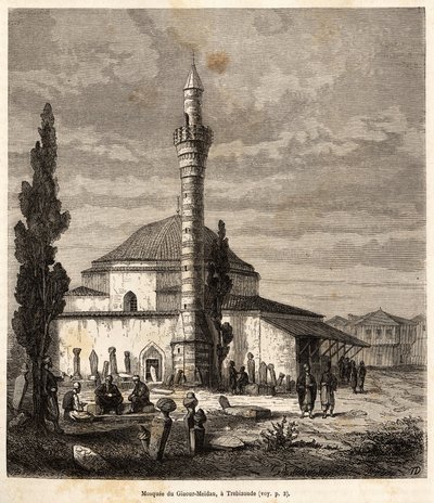 Moskeen Giaour-Meidan (Giaour Meidan) i Trebizonde (dagens Trabzon, ved kysten av Svartehavet, Tyrkia), som en gang var en bysantinsk kirke, gravert etter en tegning av fortelleren, som illustrerer en reise til Lazistan og Armenia, av 1869, av av Theophile Louis Deyrolle