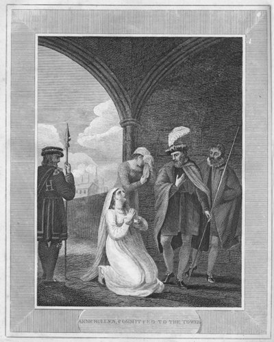 Anne Bullen, Forpliktet til tårnet, 1838 av Unbekannt