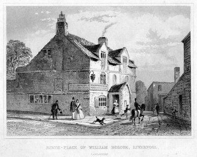 Fødested til William Roscoe, Liverpool, Lancashire, 1800-tallet av Unbekannt