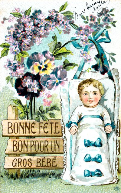 Gratulerer med dagen, stor baby, stor baby, fransk postkort, c1900 av Unbekannt