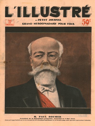 Paul Doumer, president i den franske republikken, myrdet 6. mai 1932. av Unbekannt