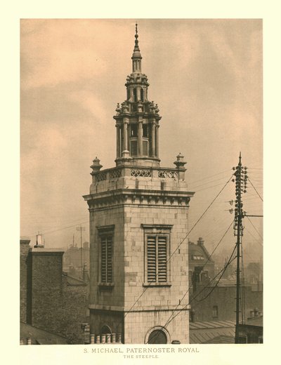 St Michael, Paternoster Royal, The Steeple, midten av slutten av 1800-tallet. av Unbekannt