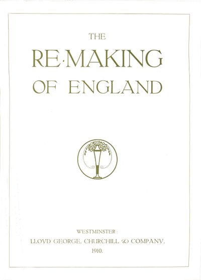 The Re-Making of England, 1910 av Unbekannt