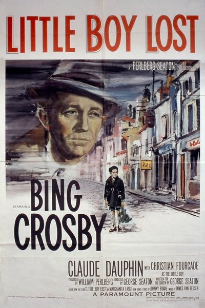 Plakat for filmen "Little Boy Lost" av GeorgeSeaton med Bing Crosby og Claude Dauphin 1953 av Unbekannt